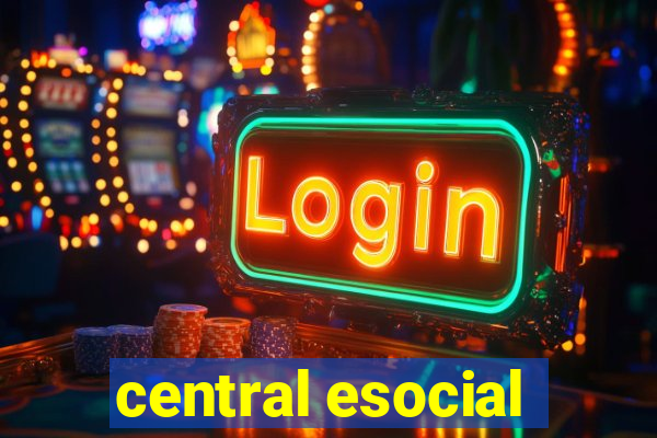 central esocial